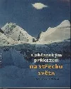 S občanským průkazem na střechu světa