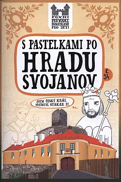 S pastelkami po hradu Svojanov