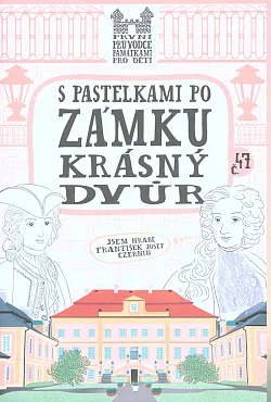 S pastelkami po zámku Krásný Dvůr