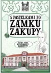 S pastelkami po zámku Zákupy