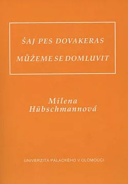 Šaj pes dovakeras, Můžeme se domluvit