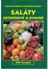 Saláty zeleninové a ovocné po celý rok