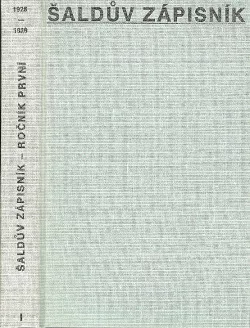 Šaldův zápisník - ročník první