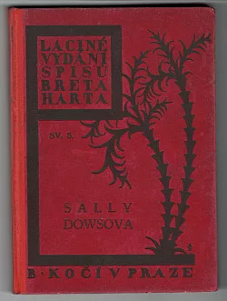 Sally Dowsová, Spiknutí paní Bunkerové