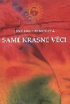 Samé krásné věci