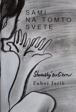 Sami na tomto svete (Slovenský erotikon)