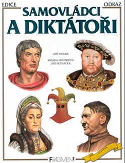 Samovládci a diktátoři