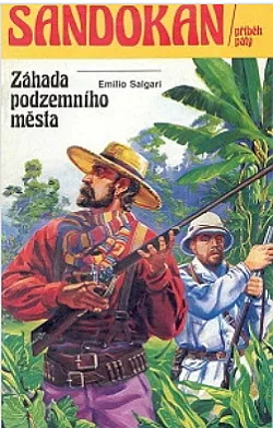 Sandokan. Příběh pátý: Záhada podzemního města