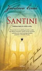Santini: Peklem duše k světlu světa
