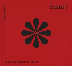 Šašin!!: Japonská fotografie 19. století
