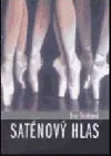 Saténový hlas