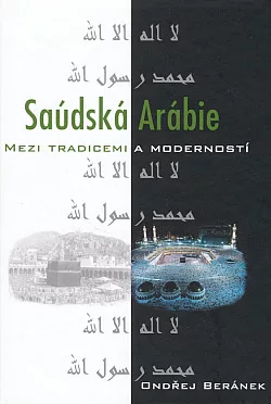 Saúdská Arábie: mezi tradicemi a moderností
