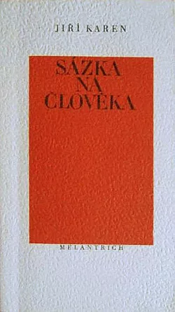 Sázka na člověka