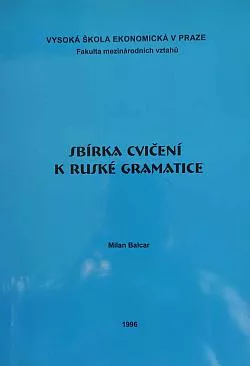 Sbírka cvičení k ruské gramatice