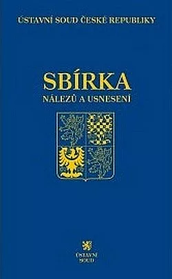 Sbírka nálezů a usnesení ÚS ČR 73