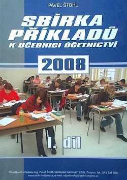 Sbírka příkladů k učebnici účetnictví 2008 - 1. díl