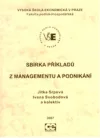 Sbírka příkladů z managementu a podnikání
