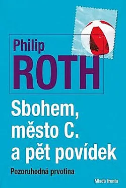 Sbohem, město C. a pět povídek