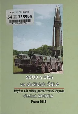 SCUD a OKA ve službách ČSLA
