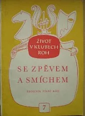 Se zpěvem a smíchem