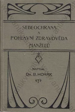 Sebeochrana a pohlavní zdravověda manželů