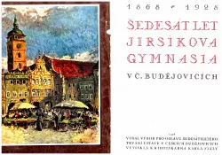 Šedesát let Jirsíkova gymnasia v Českých Budějovicích