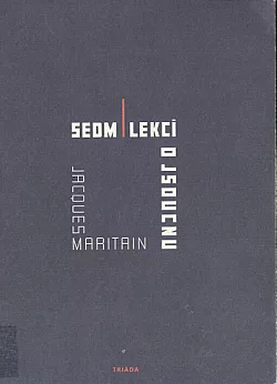Sedm lekcí o jsoucnu (a o prvních principech spekulativního rozumu)