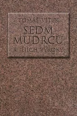 Sedm mudrců a jejich výroky