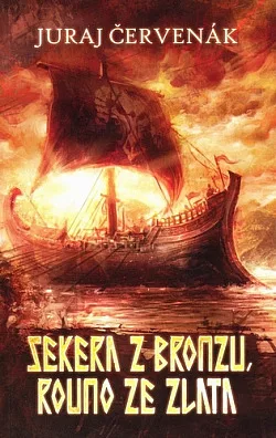 Sekera z bronzu, rouno ze zlata