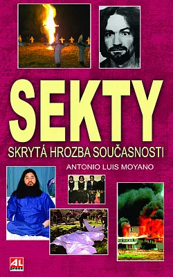 Sekty - Skrytá hrozba současnosti