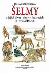 Šelmy a jejich chov v ilustracích Jitky Mašínové