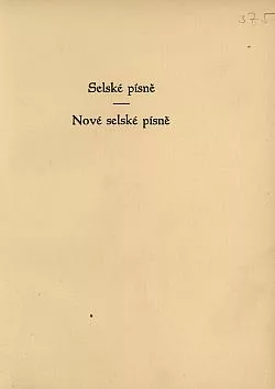 Selské písně, Nové selské písně
