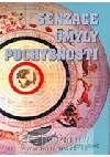 Senzace, omyly, pochybnosti