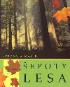 Šepoty lesa - stromy a magie