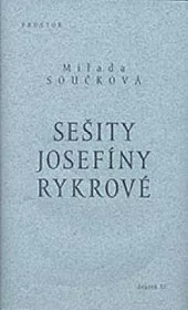 Sešity Josefíny Rykrové