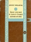 Šest studií o nové české literatuře
