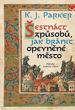 Šestnáct způsobů, jak bránit opevněné město