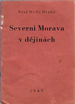 Severní Morava v dějinách