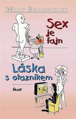 Sex je fajn, Láska s otazníkem