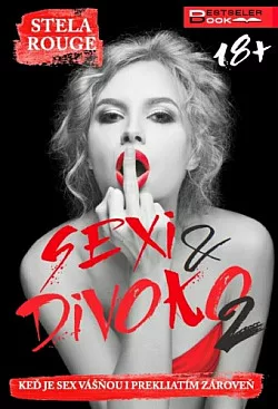 Sexi a divoko 2