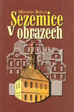 Sezemice v obrazech