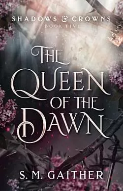 The Queen of the Dawn