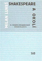 Shakespeare a okolí