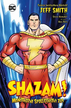 Shazam!: Monstrózní společenství zla