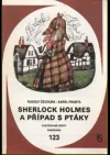 Sherlock Holmes a případ s ptáky