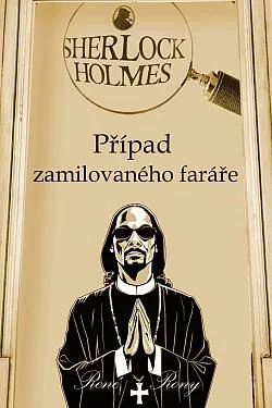 Sherlock Holmes: Případ zamilovaného faráře