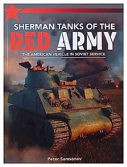Sherman Tanks of the Red Army