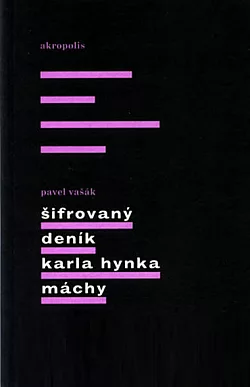 Šifrovaný deník Karla Hynka Máchy