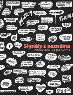 Signály z neznáma - Český komiks 1922–2012