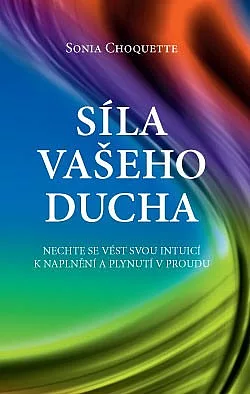 Síla vašeho ducha